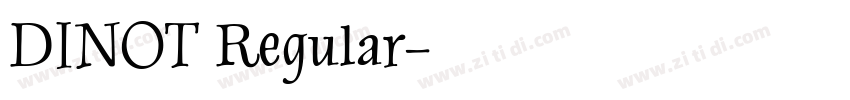 DINOT Regular字体转换
